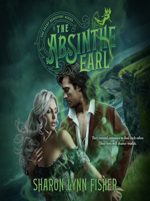 Title details for The Absinthe Earl by Sharon Lynn Fisher - Available